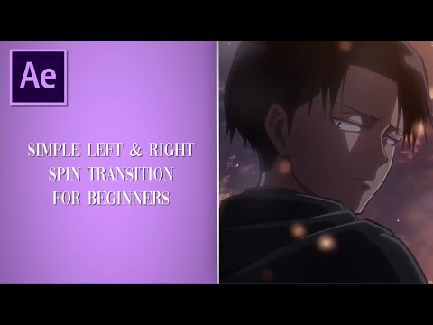 Smooth Left/Right Spin Rotation After Effects Transition for Beginners!