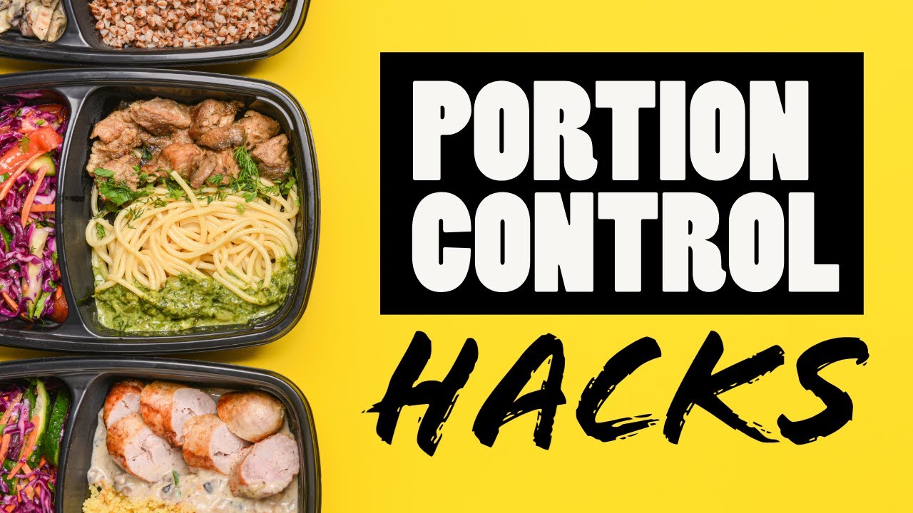 Eye-Opening Portion Control Tricks