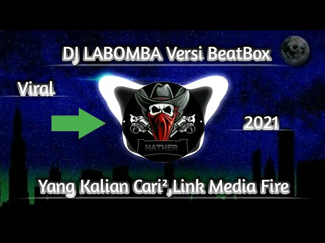 Dj LABOMBA Versi BeatBox Story wa 30 Detik // Link MediaFire class=