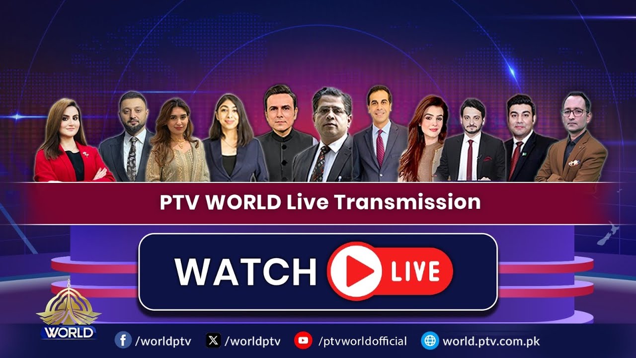 PTV World LIVE | 24/7 Coverage | Headlines, Breaking News from Pakistan