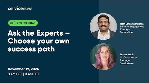 Ask the Experts -- Choose your own implementation path