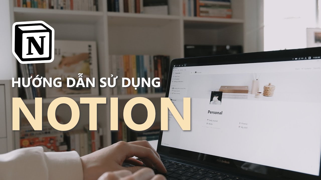 Kế hoạch học tập cá nhân | HƯỚNG DẪN SỬ DỤNG NOTION | Ứng dụng quản lý học tập, ghi chép hiệu quả dành cho học sinh, sinh viên