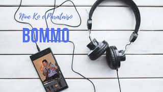 Video thumbnail of "Po Mahina -  BOMMO"