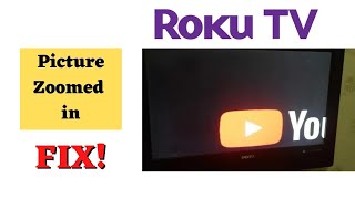 How To Fix Roku Picture Zoomed in || How to Change Screen Size on Roku