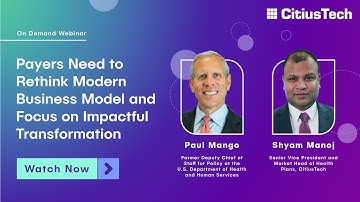 FIERCE Webinar | Payers Need to Rethink Modern Business Model and Focus on Impactful Transformation