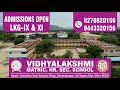 Admission open ay 202324  vidhyalakshmi matriculation higher secondary school