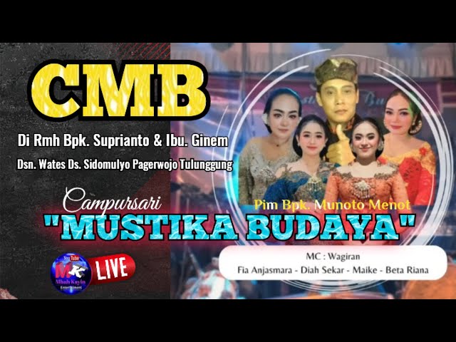 #Live Campursari MUSTIKA BUDAYA Di Rmh Bpk Suprianto Ds Sidomulyo Pagerwojo Tulungagung class=