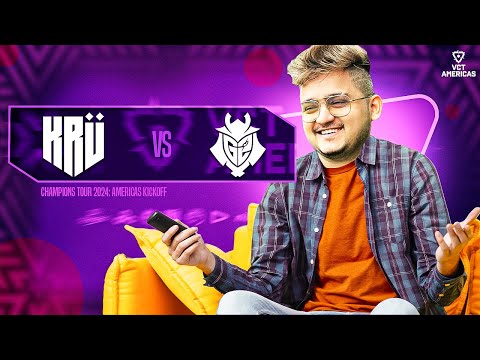 [WatchParty]  G2 Esports WON against Kru  || VCT Americas Kickoff