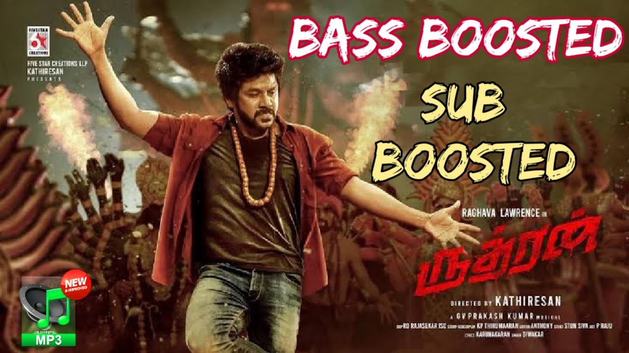 Rudhran - Pagai Mudi [BASS BOOSTED] | Raghava Lawrence | Sarath Kumar | GV Prakash | 