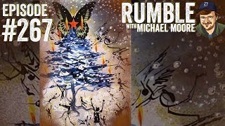 A Christmas Message | Ep. 267 Rumble with Michael Moore podcast