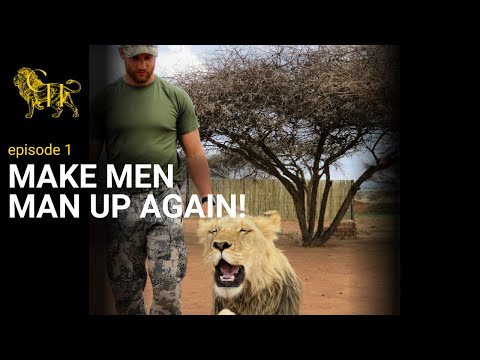 Make Men Man Up Again | Chad Howse Show Ep. 1