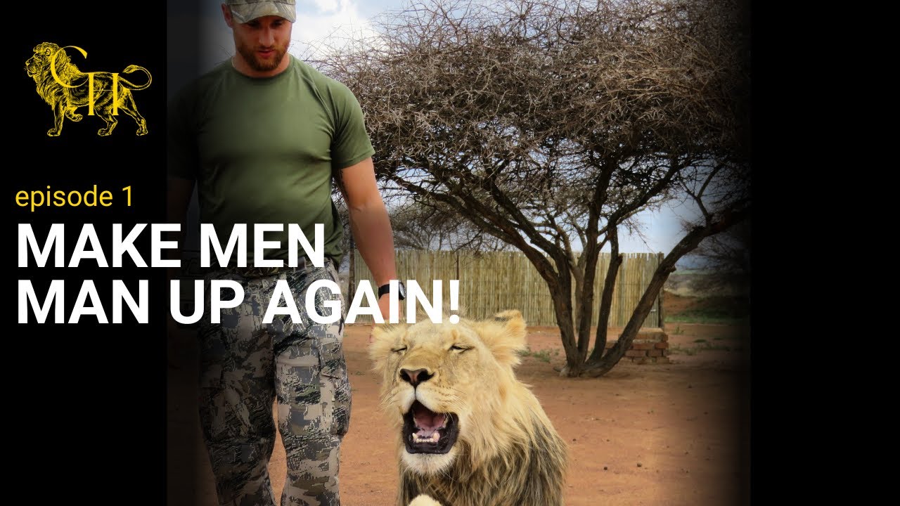 Make Men Man Up Again | Chad Howse Show Ep. 1