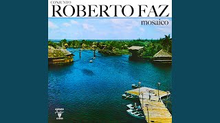 Vignette de la vidéo "Conjunto Roberto Faz - Mosaico Nº6: Obsesión / Dos Almas / Somos diferentes (Remasterizado)"