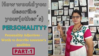 HOW WOULD YOU DESCRIBE YOUR PERSONALITY | WORDS TO DESCRIBE SOMEONES QUALITIES | SPOKEN ENGLISH