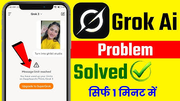 grok ai fix upgrade to supergrok problem solve | message limit reached grok | grok ai kaise use kare