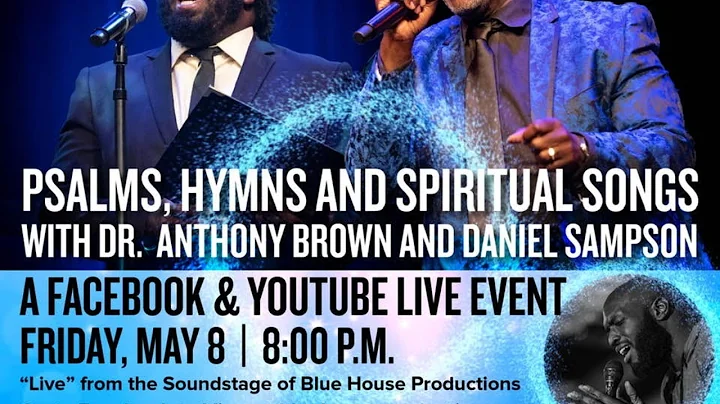 Psalms,  Hymns and Spiritual Songs with Dr.Anthony...