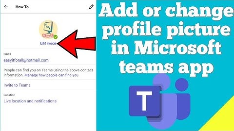 How to change profile picture in Microsoft teams app ?