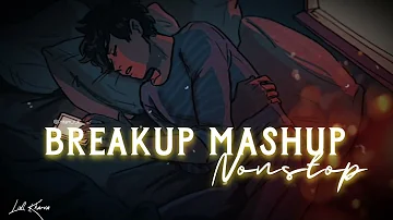 Breakup mashup // nonstop sad song // Lofi Kharva // New version remix // 2023