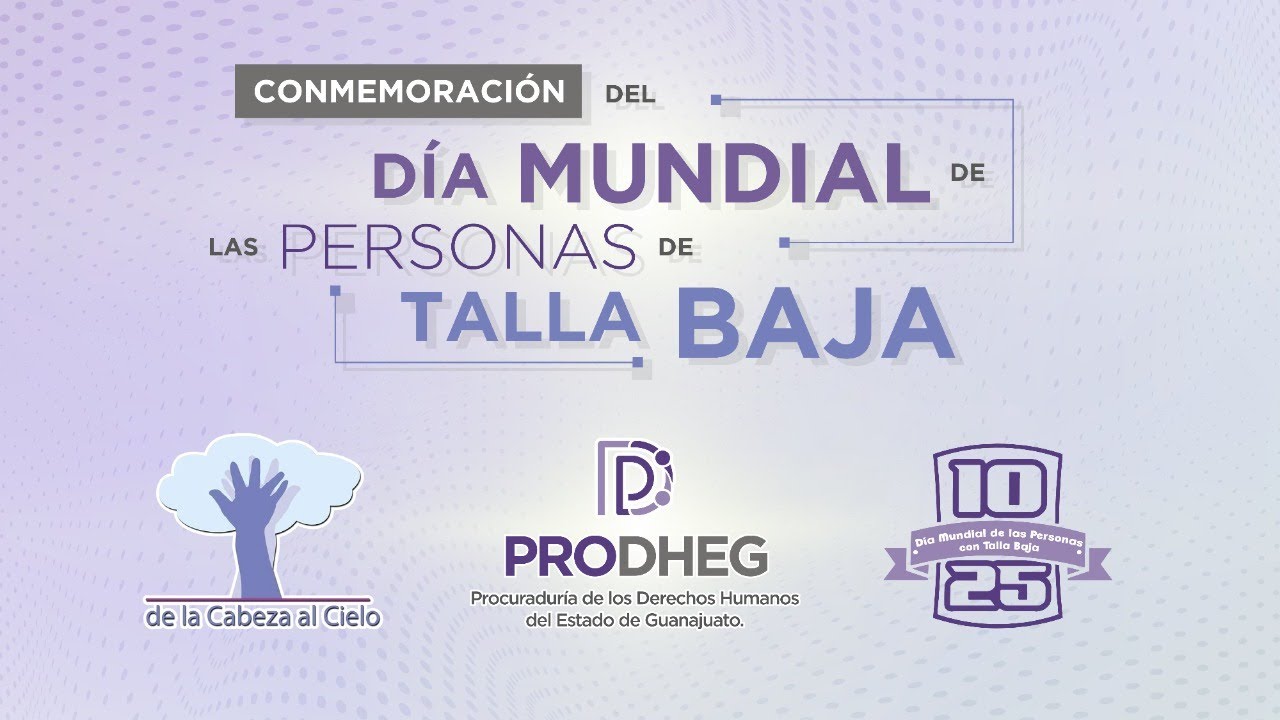 Conmemoración del Día Mundial de las Personas de Talla Baja YouTube