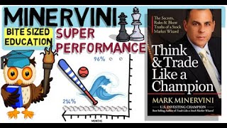 MARK MINERVINI THINK AND TRADE LIKE A CHAMPION  (Trading Strategy).