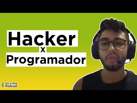Vídeo: Como Um Hacker Difere De Um Programador