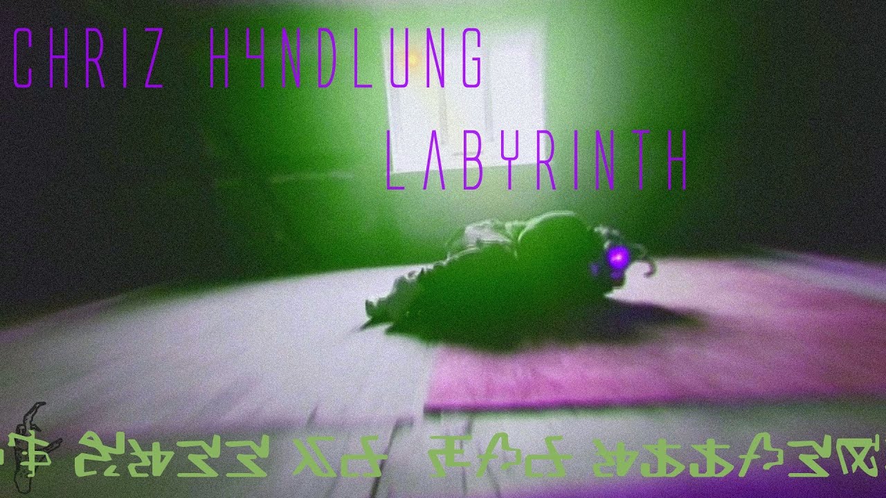 Chriz H4ndlung - Labyrinth