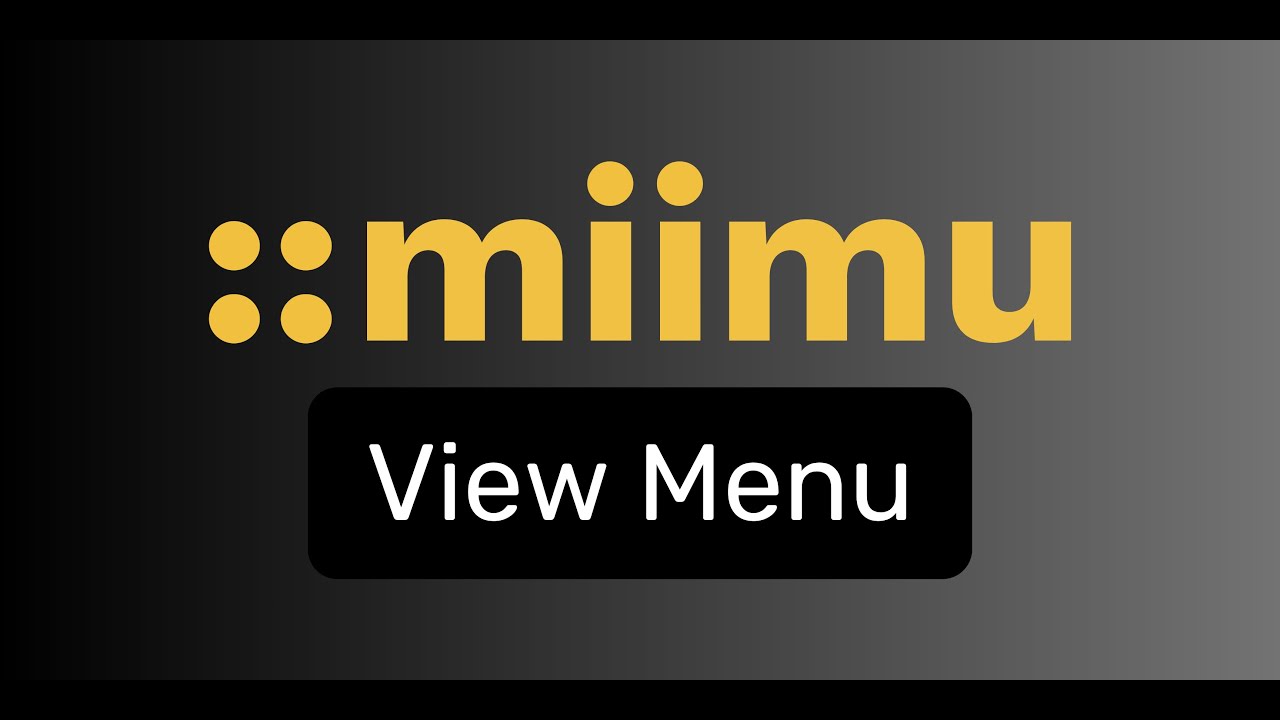Miimu View Menu