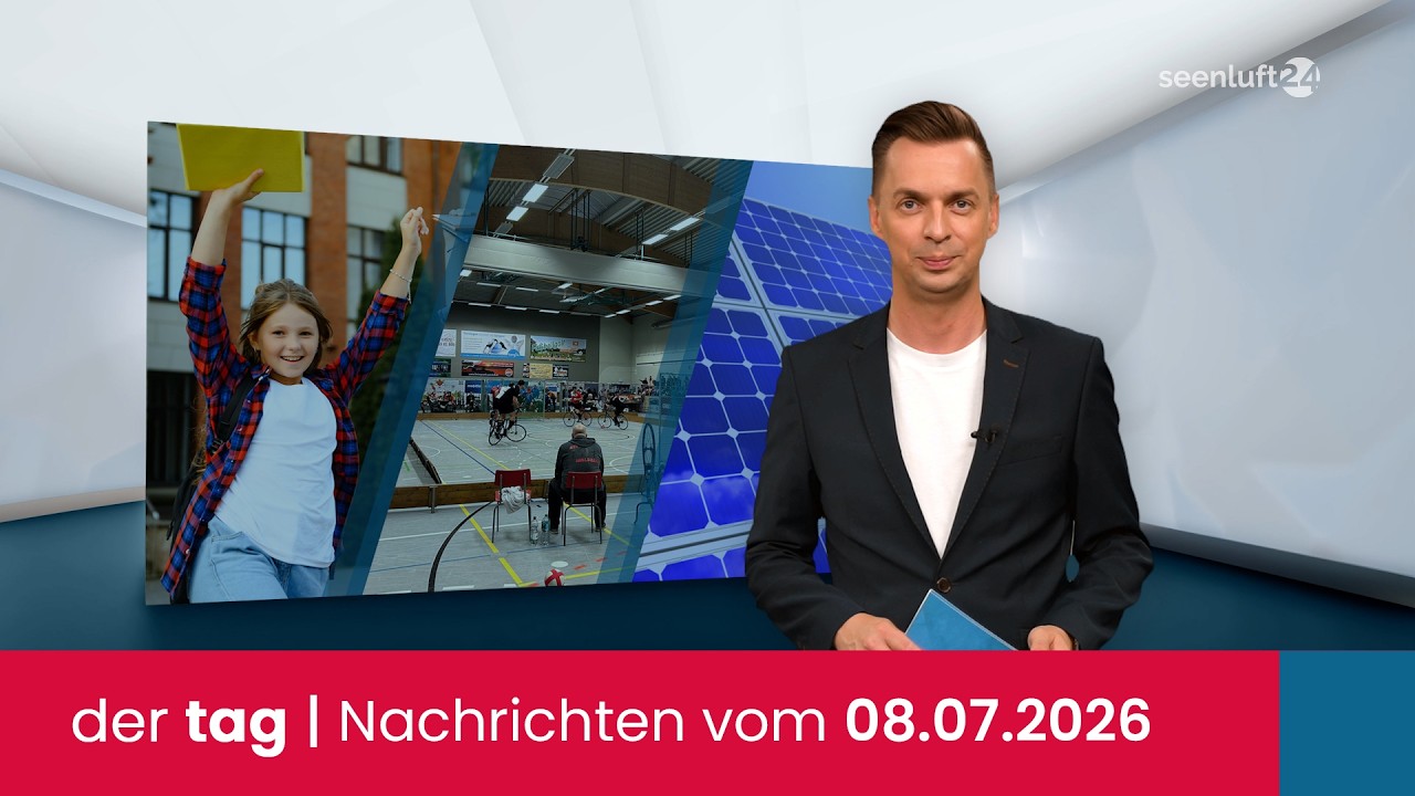 der tag | Die Nachrichten vom 08.07.2026