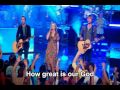How Great Is Our God - Darlene Zschech