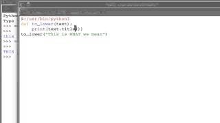 Learning Python Using Functions in our Script