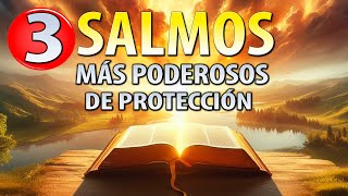 3 SALMOS PODEROSOS DE PROTECCIÓN PARA TENER UN DIA BENDECIDO 🙏