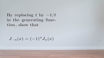 EX: Proving the parity of Bessel J through the generating function