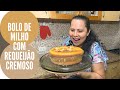 BOLO DE MILHO COM REQUEIJÃO CREMOSO DA DILVA