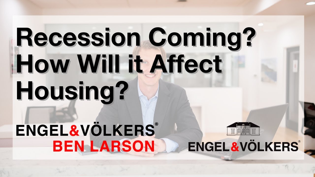 Recession Coming? How Will it Affect Housing? YouTube