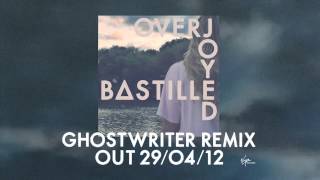 Смотреть клип Bastille // Overjoyed (Ghostwriter Remix)