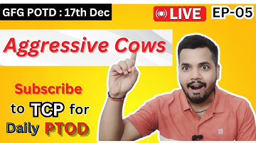 GFG POTD | 17 Dec | Aggressive Cows | GeeksForGeeks | Binary Search