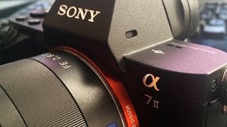 Sony Alpha 7 II – Первые впечатления от беззеркальной камеры