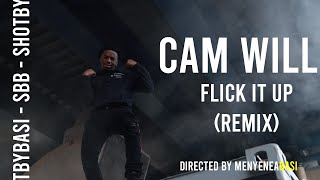 Flick it up - Cam Will | Official #FlickItUpREMIX Challenge