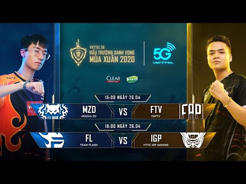 Video MZD vs FTV | FL vs IGP [26.04.2020] - Viettel 5G ĐTDV... - youtube