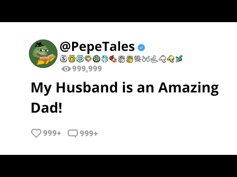 My Husband Is An Amazing Dad