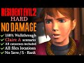 Re2no damagehardsrank  100 walkthrough claire a