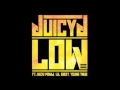 Low - Juicy J ft Nicki Minaj, Lil Bibby, Young Thug (+Download/Descarga Link) Mp3