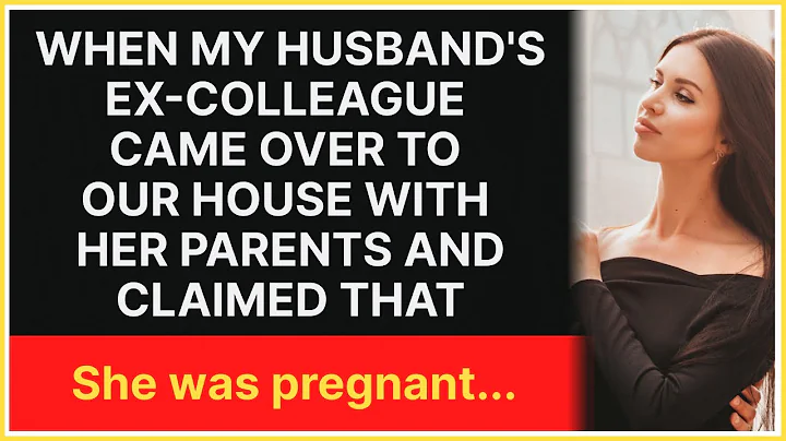 When husband's ex-colleague came over to house with her parents and claimed that she was pregnant... - DayDayNews