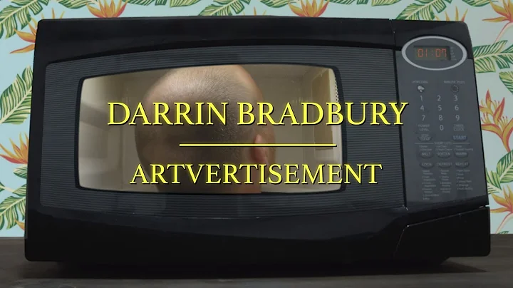 Darrin Bradbury - "Artvertisement" (Official Video)