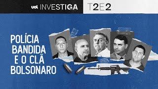 As visitas de Jair Bolsonaro a matador na prisão | UOL Investiga T2E2