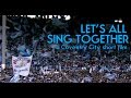 LET'S ALL SING TOGETHER ~ a Coventry City short film