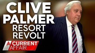 Villa owners turn tables on 'despicable' Clive Palmer | A Current Affair