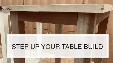 Build Better Tables: Mortise and Tenon Joinery