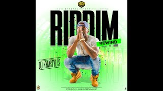 DEEJAY KIMSTYLES - RIDDIM REWIND 01