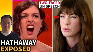 Exposing Anne Hathaway’s Two-Faced Personality in Very Disingenuous UN Speech
